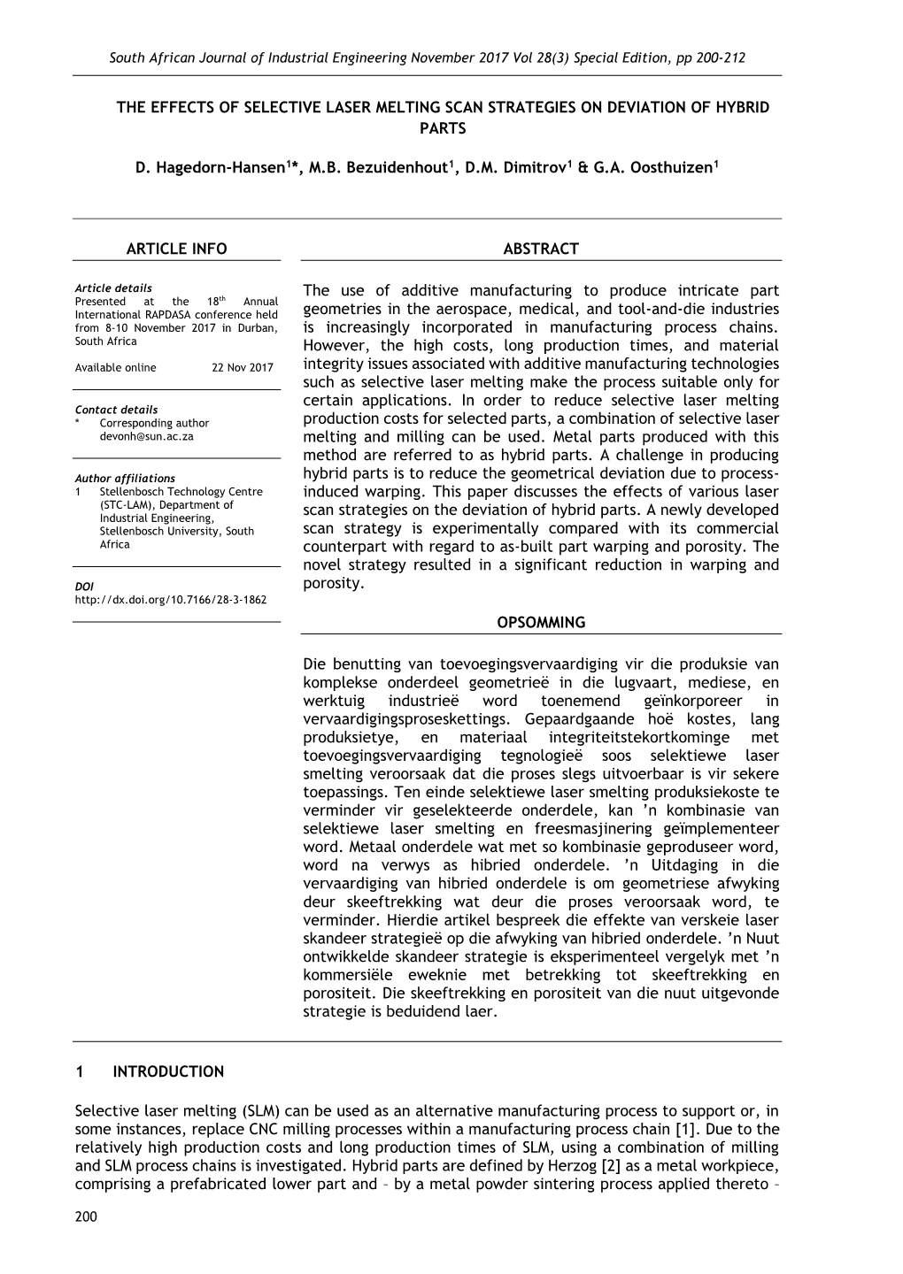 The Effects of Selective Laser Melting Scan Strategies on Deviation of Hybrid Parts