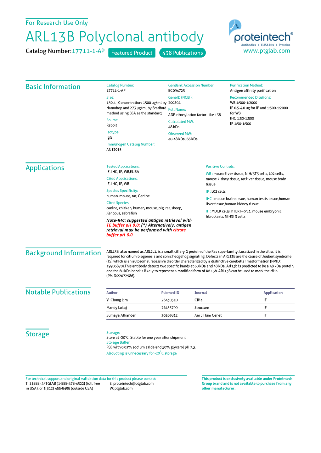 ARL13B Polyclonal Antibody Catalog Number:17711-1-AP Featured Product 438 Publications