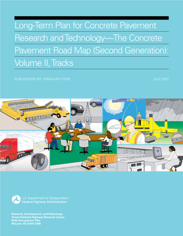 Problem Statement 1-4-1. Portland Cement Concrete Pavement Mix Design System Integration Stage 1: Volumetrics-Based Mix Design (Mix Proportioning)