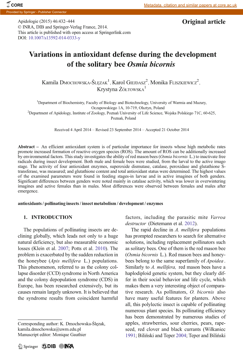 Of the Solitary Bee Osmia Bicornis Variations in Antioxidant Defense During the Development