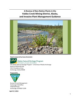 Valdez Creek Mining District, Alaska, and Invasive Plant Management Guidance