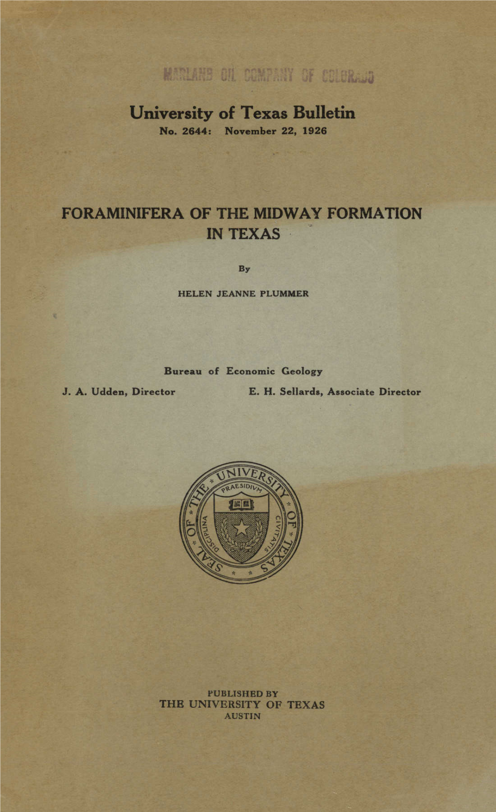 University of Texas Bulletin FORAMINIFERA of the MIDWAY