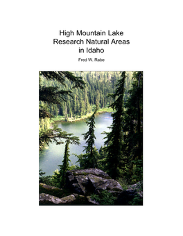 High Mountain Lake Research Natural Areas in Idaho Fred W