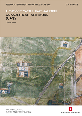 Richmont Castle, East Harptree an Analytical Earthwork Survey Graham Brown Research Department Report Series 73- 2008