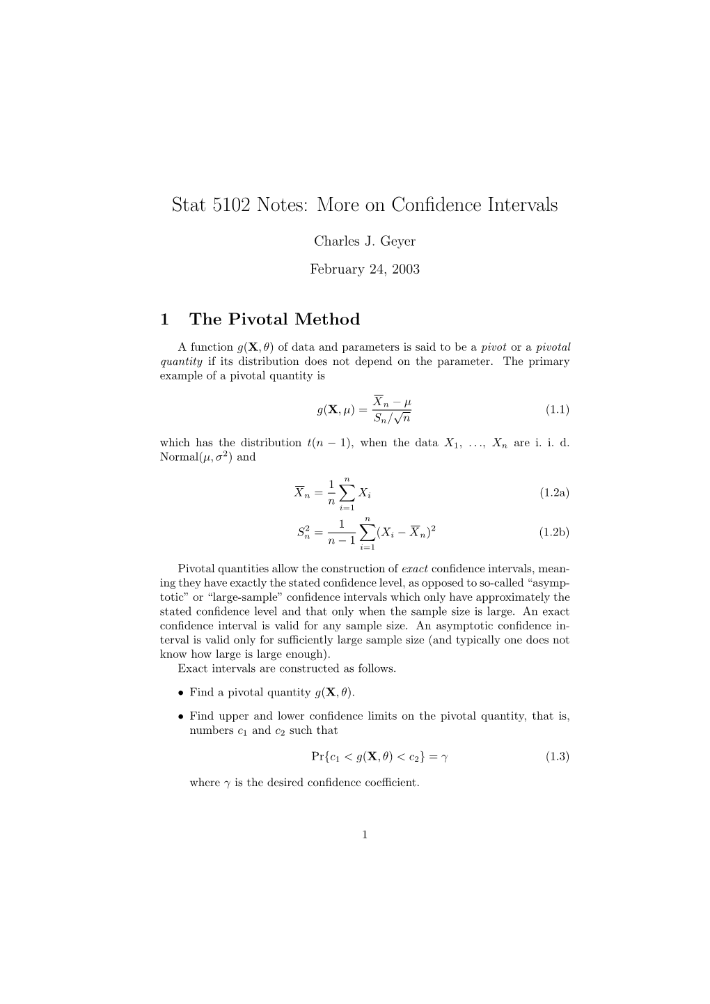 Stat 5102 Notes: More on Confidence Intervals