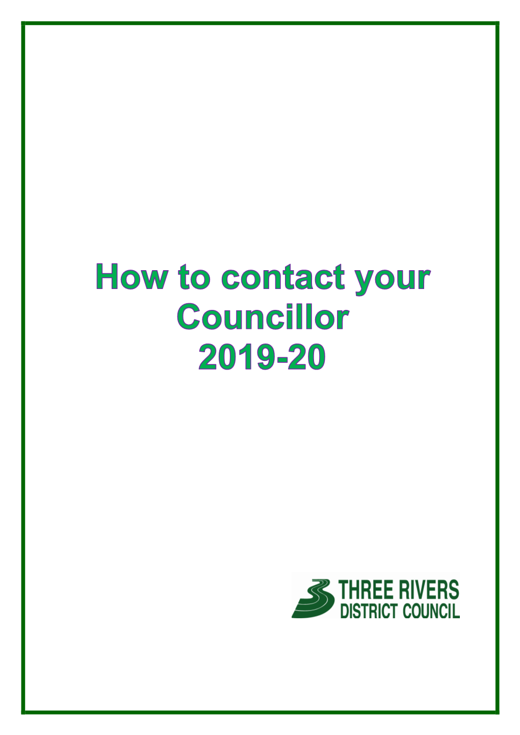 How to Contact Your Councillors