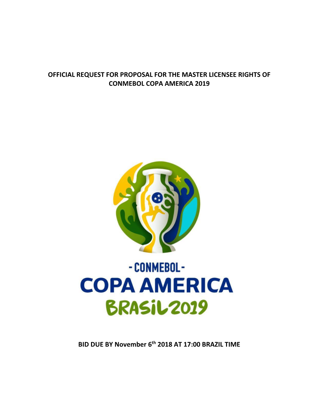 Official Request for Proposal for the Master Licensee Rights of Conmebol Copa America 2019