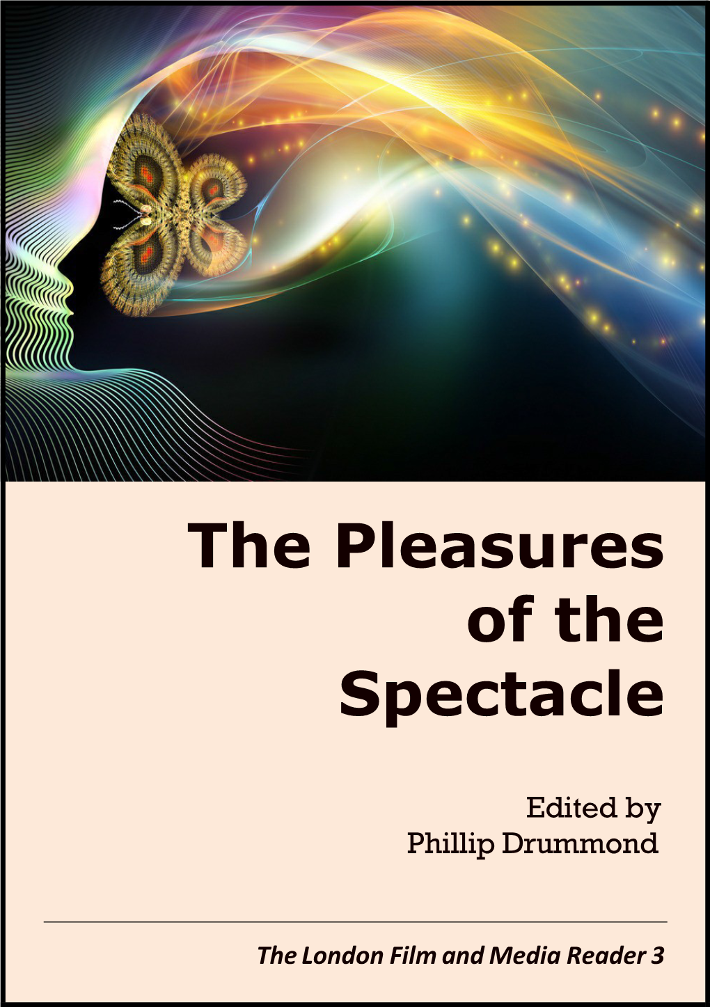 The Pleasures of the Spectacle