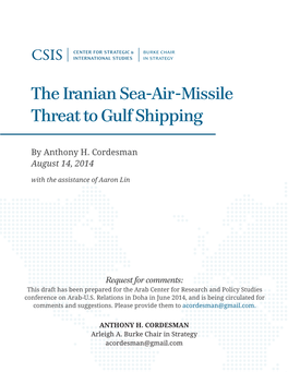 The Iranian Sea-Air-Missile Threat to Gulf Shipping