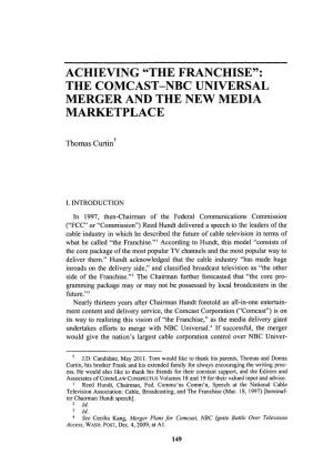 Achieving "The Franchise": the Comcast-Nbc Universal Merger and the New Media Marketplace
