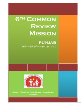 6Th Common Review Mission