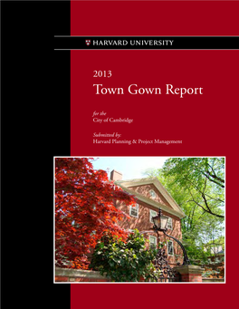 Harvard University 2013 Town Gown Report