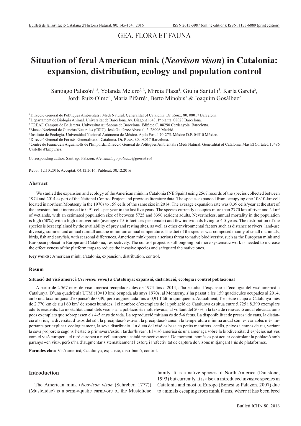 (Neovison Vison) in Catalonia: Expansion, Distribution, Ecology and Population Control