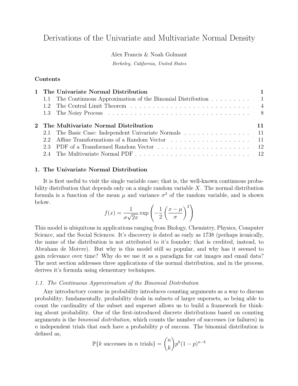 Derivations of the Univariate and Multivariate Normal Density