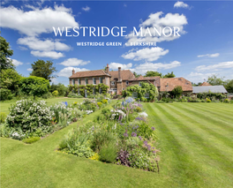 Westridge Manor WESTRIDGE GREEN • BERKSHIRE