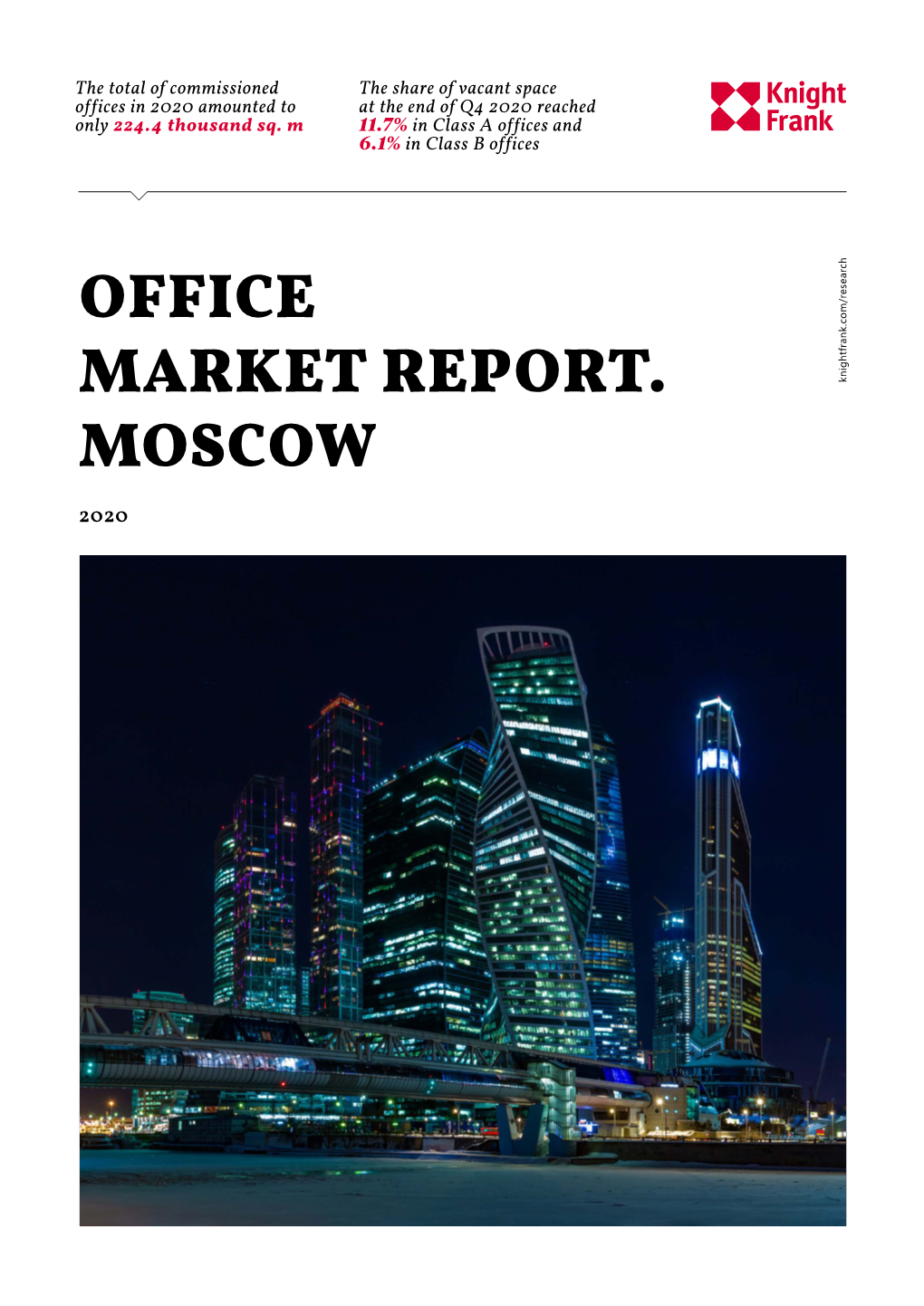 Office Market Report. Moscow