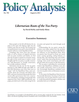 Libertarian Roots of the Tea Party by David Kirby and Emily Ekins