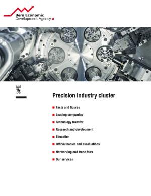 Precision Industry Cluster