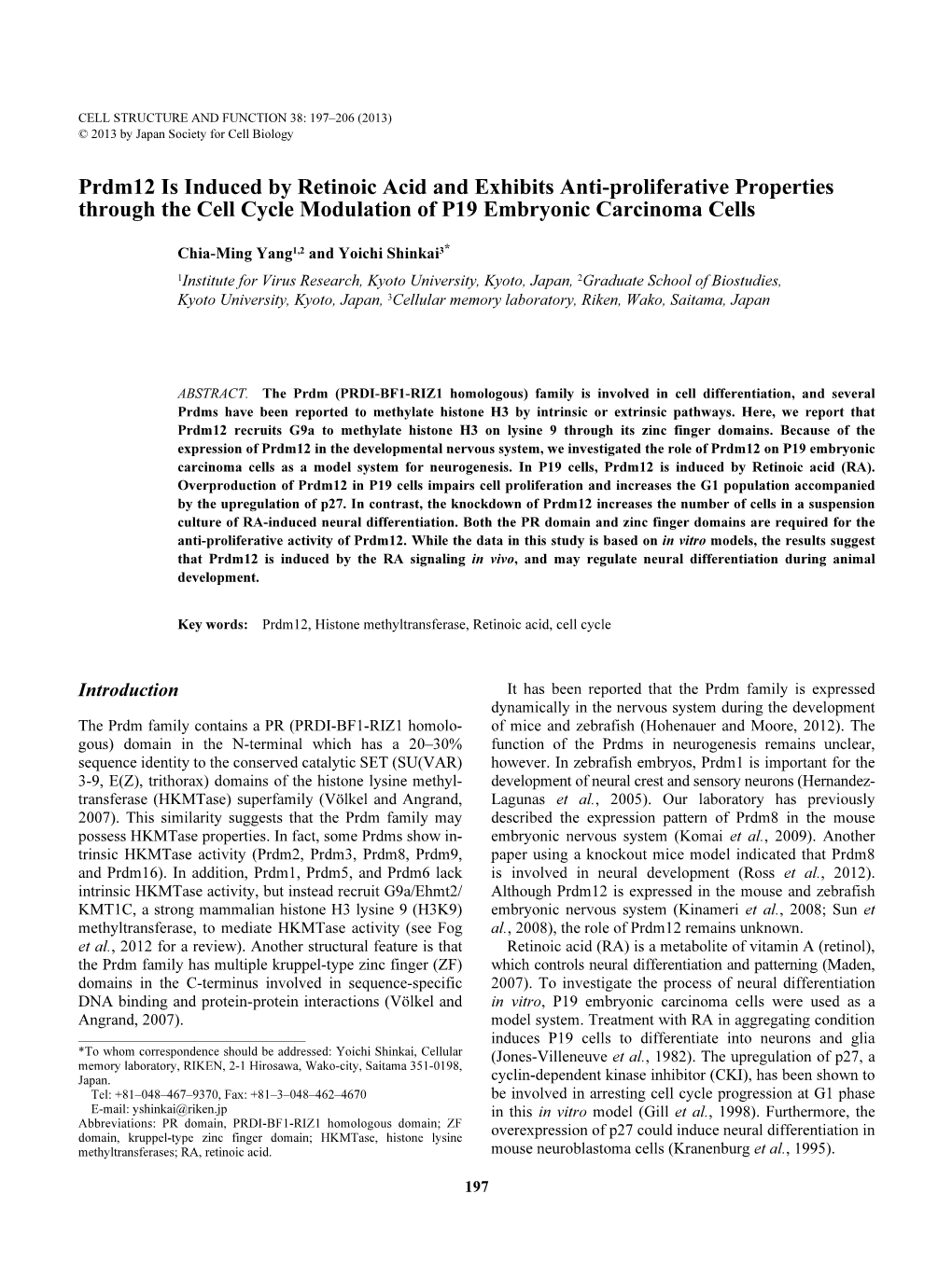 Prdm12 Is Induced by Retinoic Acid and Exhibits Anti-Proliferative Properties Through the Cell Cycle Modulation of P19 Embryonic Carcinoma Cells