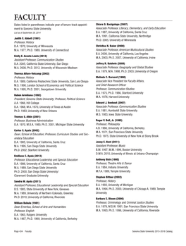 FACULTY Dates Listed in Parentheses Indicate Year of Tenure-Track Appoint- Chiara D