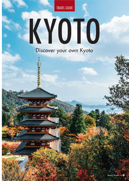 Discover Your Own Kyoto