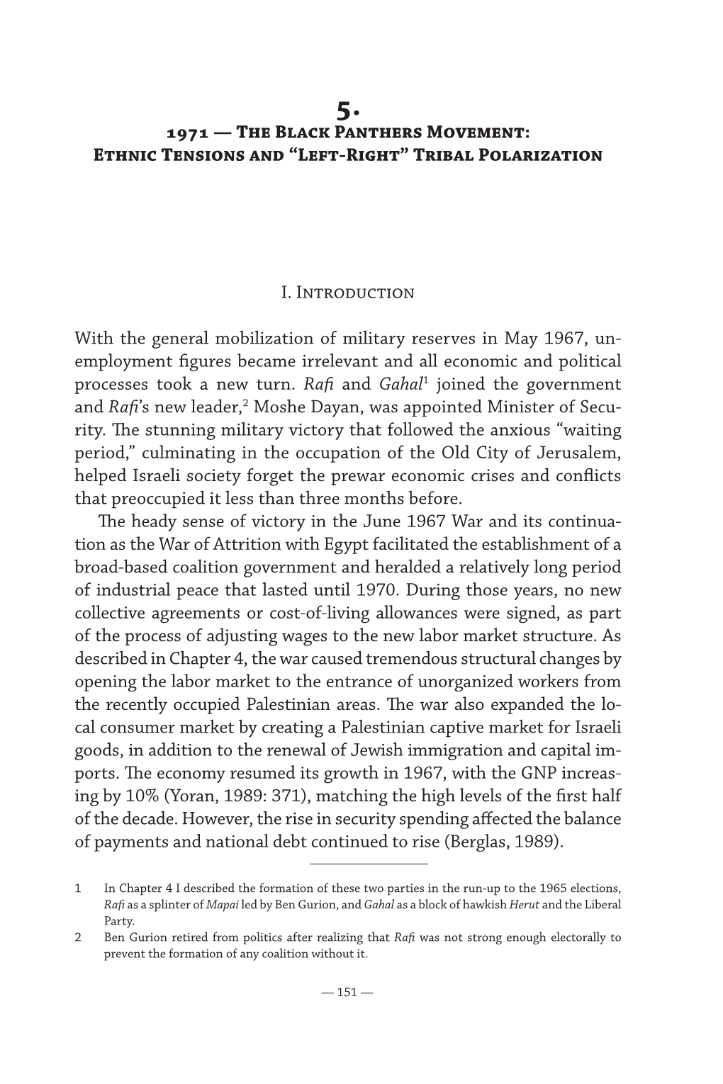 The Black Panthers Movement: Ethnic Tensions and “Left-Right” Tribal Polarization ———