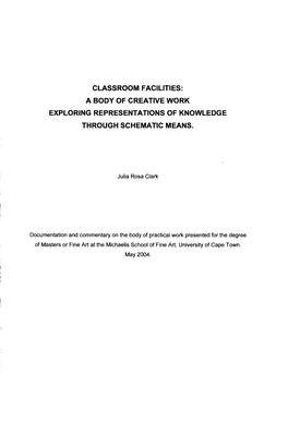 Classroom Facilities: a Body of Creative Work Exploring Representations of Knowledge Through Schematic Means