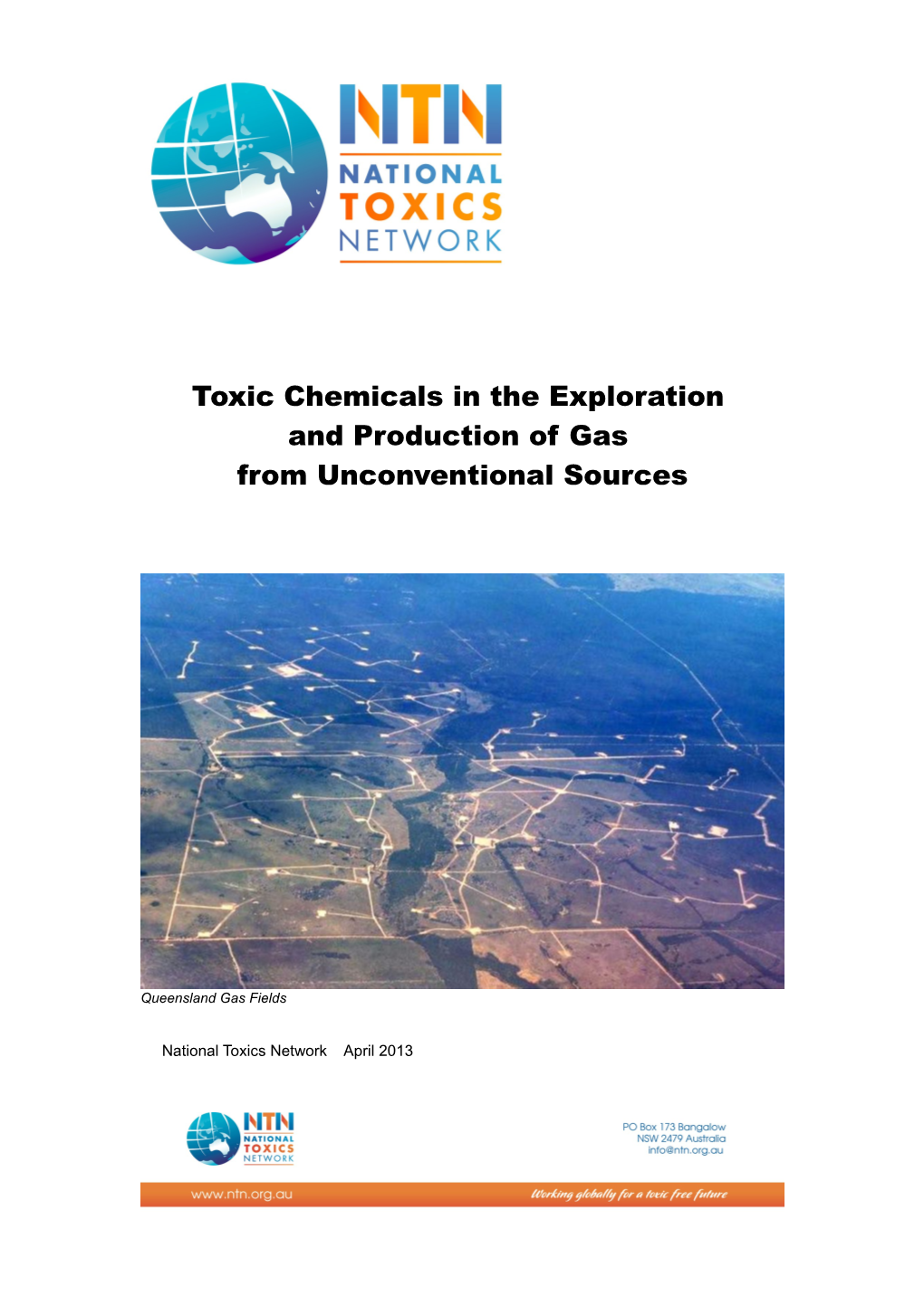 Toxic Chemicals in the Exploration and Production of Gas from Unconventional Sources