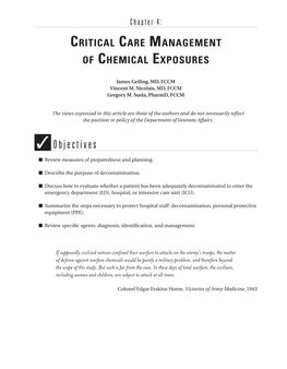 Critical Care Management of Chemical Exposures 4 the Patients Were Decontaminated Prior to Arriving at the Hospital