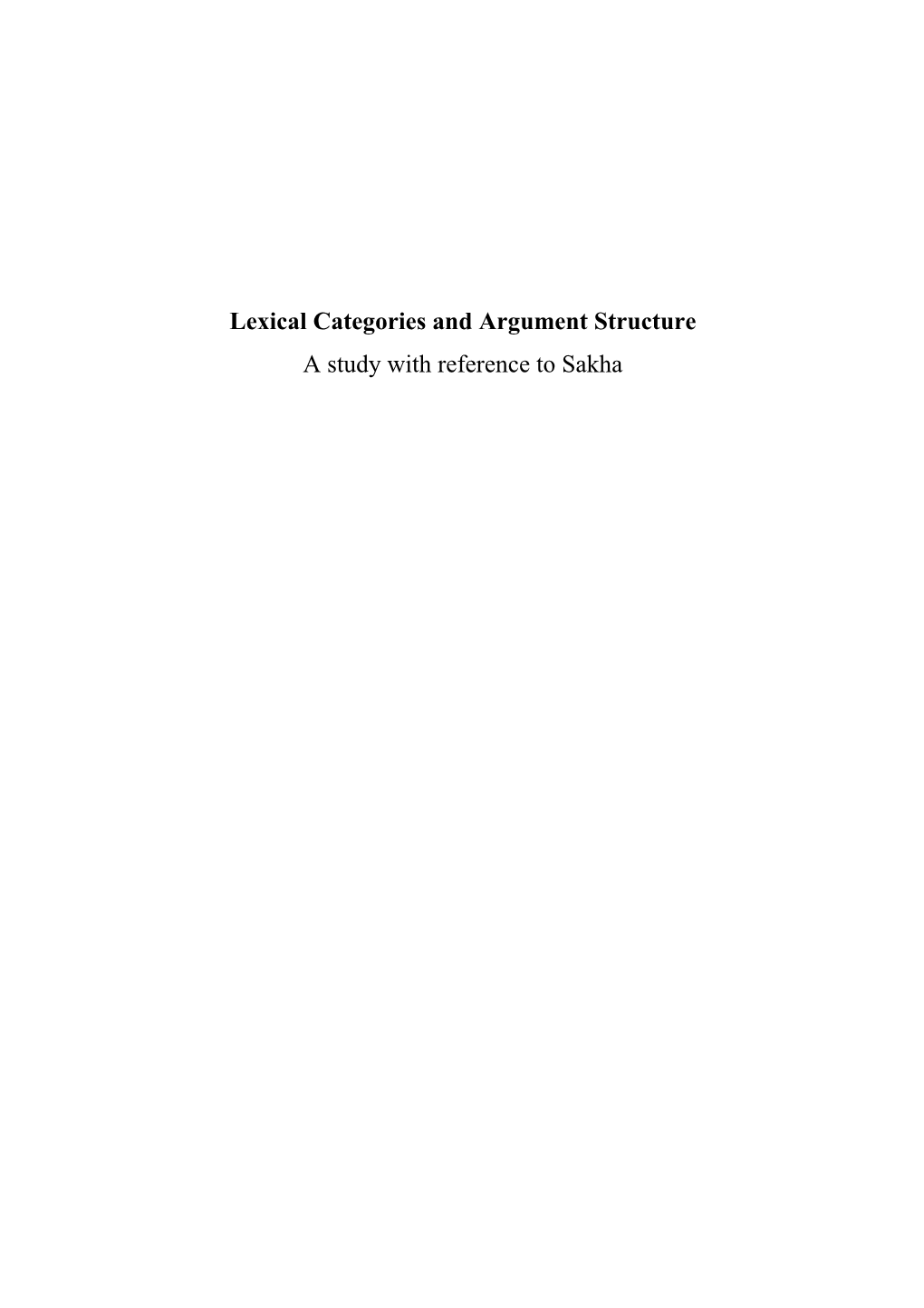 Lexical Categories and Argument Structure a Study with Reference to Sakha