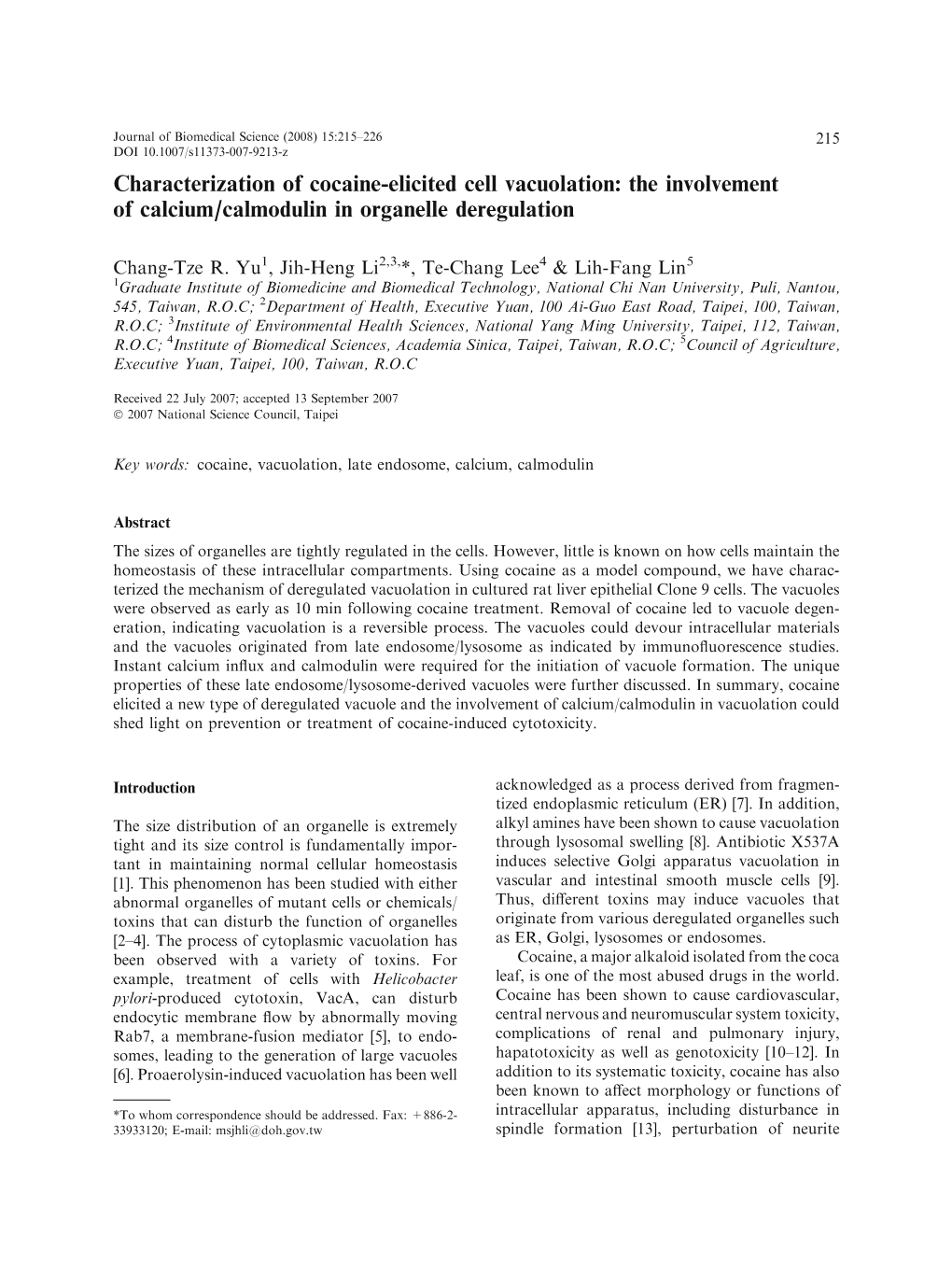 Characterization of Cocaine-Elicited Cell Vacuolation: the Involvement of Calcium/Calmodulin in Organelle Deregulation