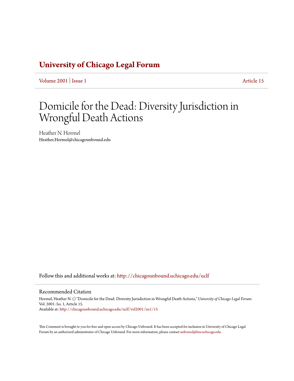 Domicile for the Dead: Diversity Jurisdiction in Wrongful Death Actions Heather N