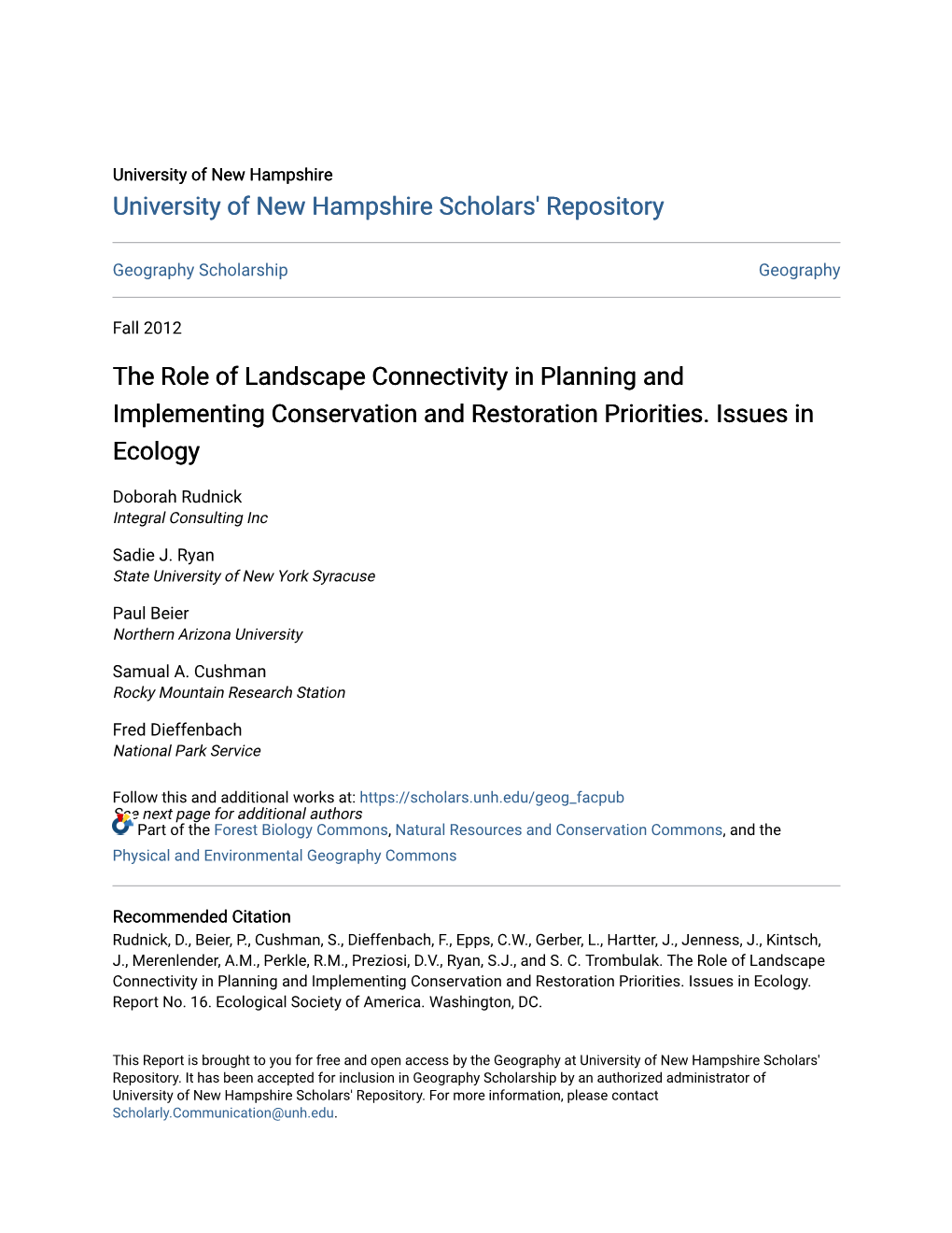 The Role of Landscape Connectivity in Planning and Implementing Conservation and Restoration Priorities