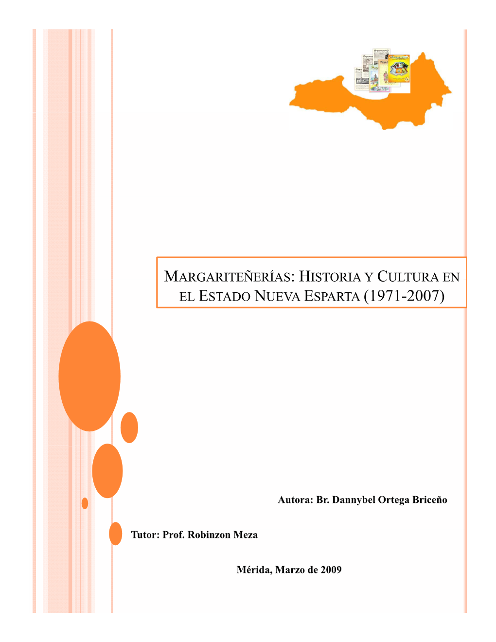 El Estado Nueva Esparta (1971-2007)