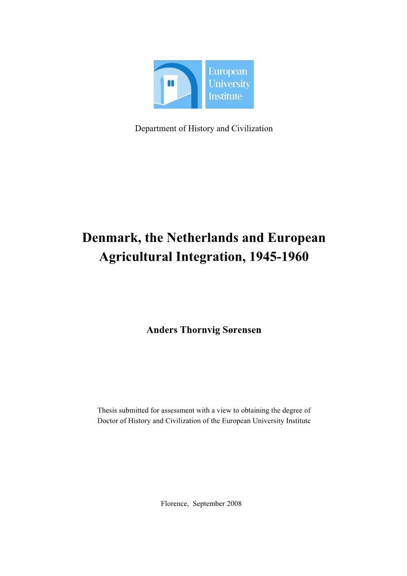 Denmark, the Netherlands and European Agricultural Integration, 1945-1960