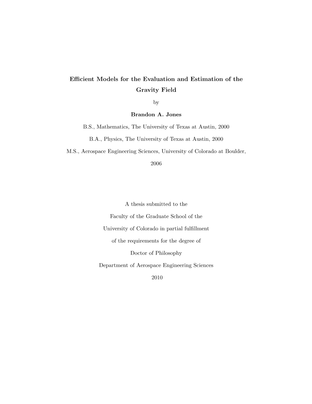 Efficient Models for the Evaluation and Estimation of the Gravity Field