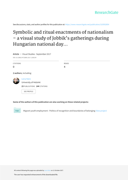 Symbolic and Ritual Enactments of Nationalism – a Visual Study of Jobbik’S Gatherings During Hungarian National Day