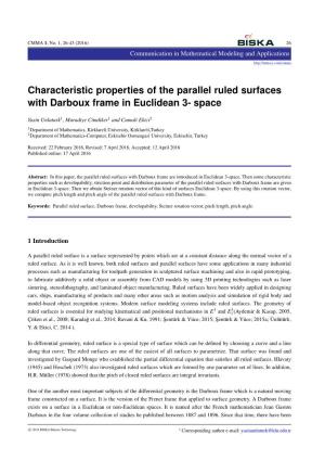 Characteristic Properties of the Parallel Ruled Surfaces with Darboux Frame in Euclidean 3- Space