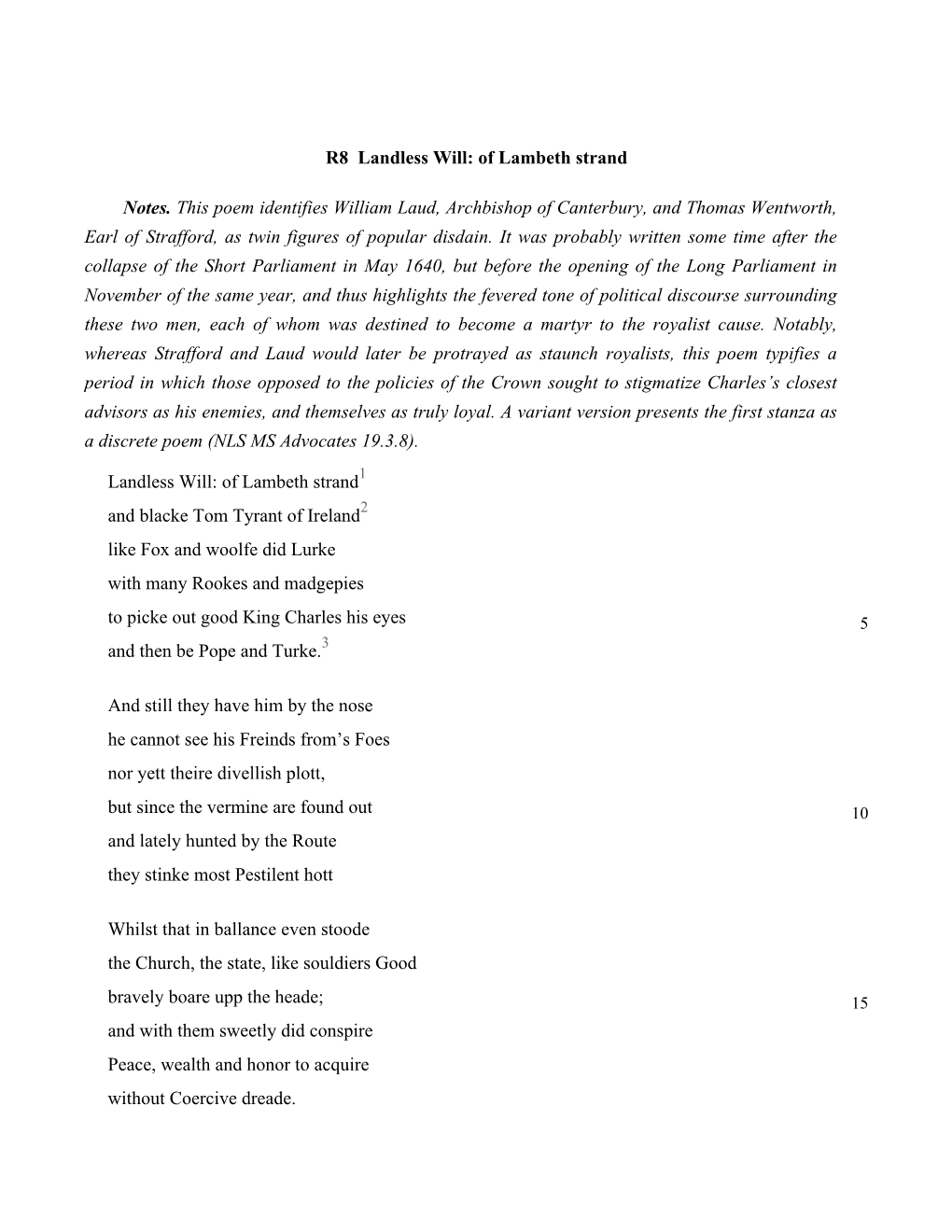 Notes. This Poem Identifies William Laud, Archbishop of Canterbury, and Thomas Wentworth, Earl of Strafford, As Twin Figures of Popular Disdain