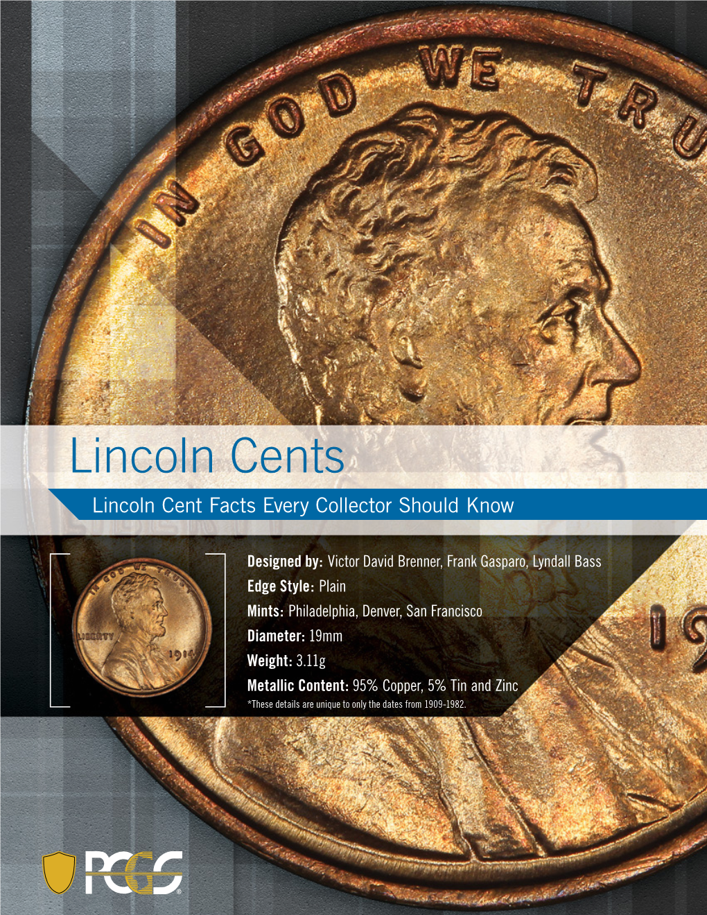 Lincoln Cents Lincoln Cent Facts Every Collector Should Know