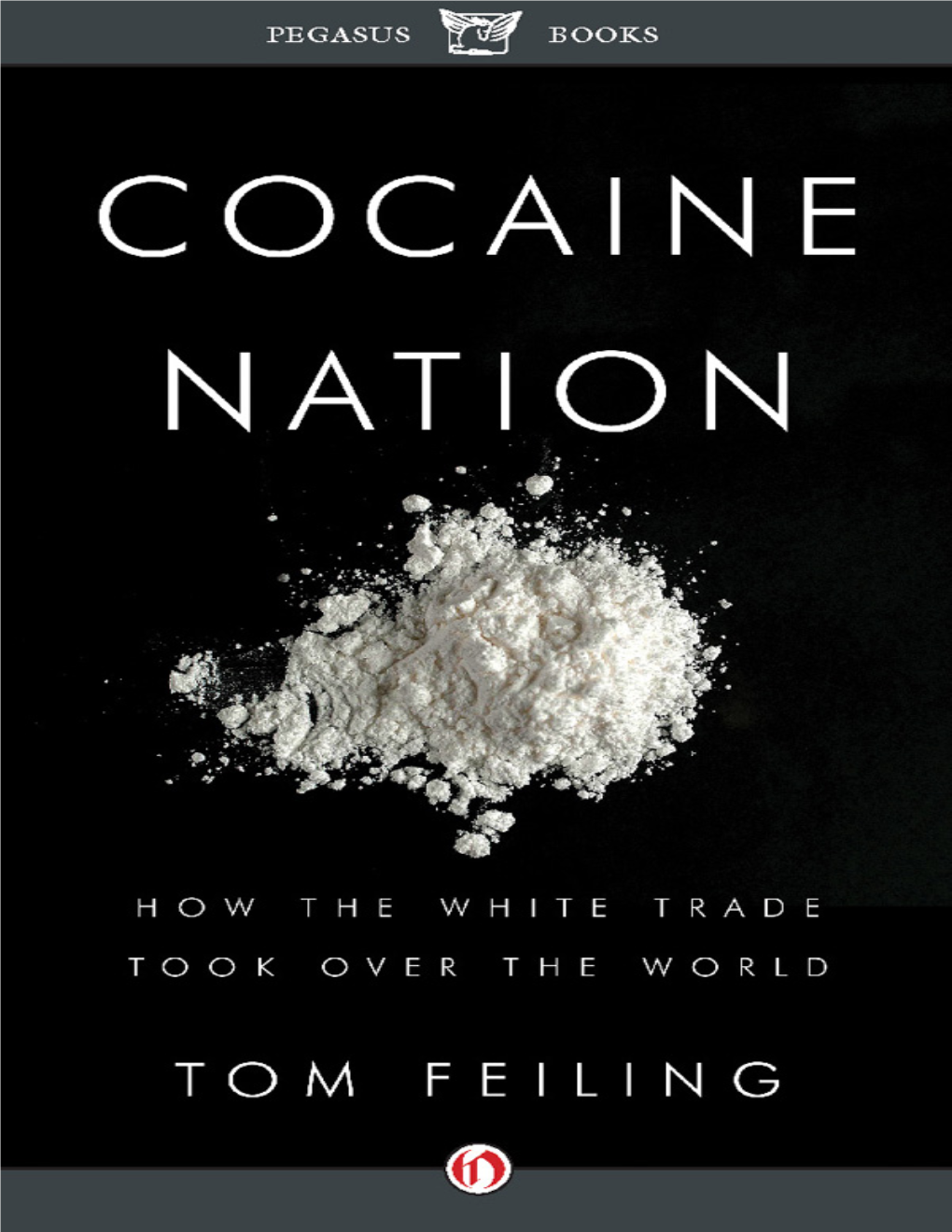 Cocaine Nation