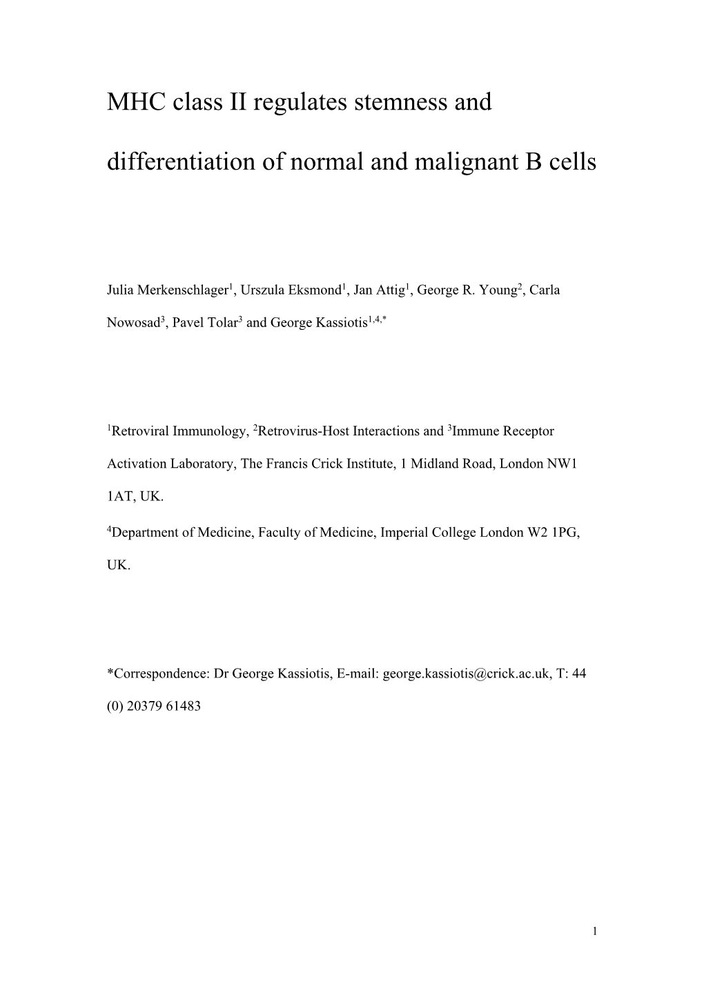 MHC Class II Regulates Stemness and Differentiation of Normal and Malignant B Cells