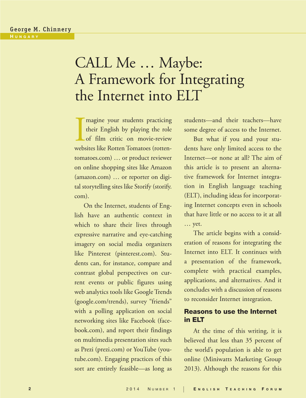 CALL Me … Maybe: a Framework for Integrating the Internet Into ELT