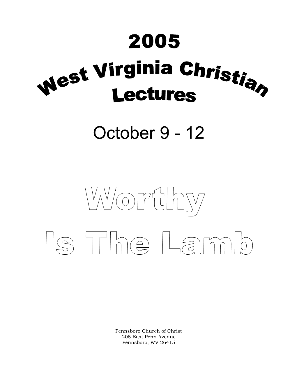 2005 Worthy Is the Lamb! 3