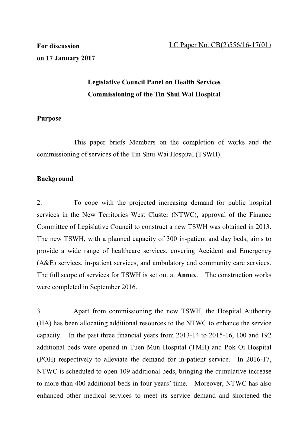 Administration's Paper on Commissioning of the Tin Shui Wai