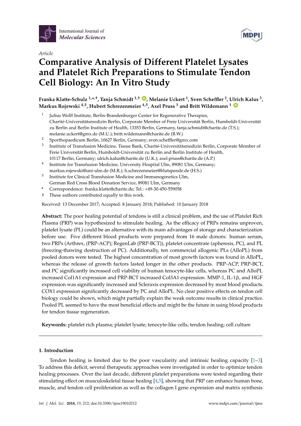 Comparative Analysis of Different Platelet Lysates and Platelet Rich Preparations to Stimulate Tendon Cell Biology: an in Vitro Study