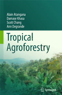 Tropical Biomes and the Traditional Land-Use Systems Practiced in the Tropics