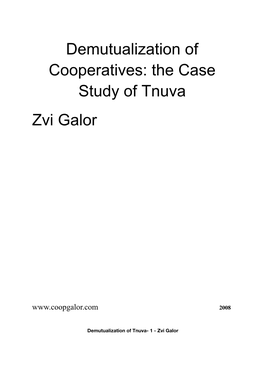 Demutualization of Cooperatives: the Case Study of Tnuva Zvi Galor
