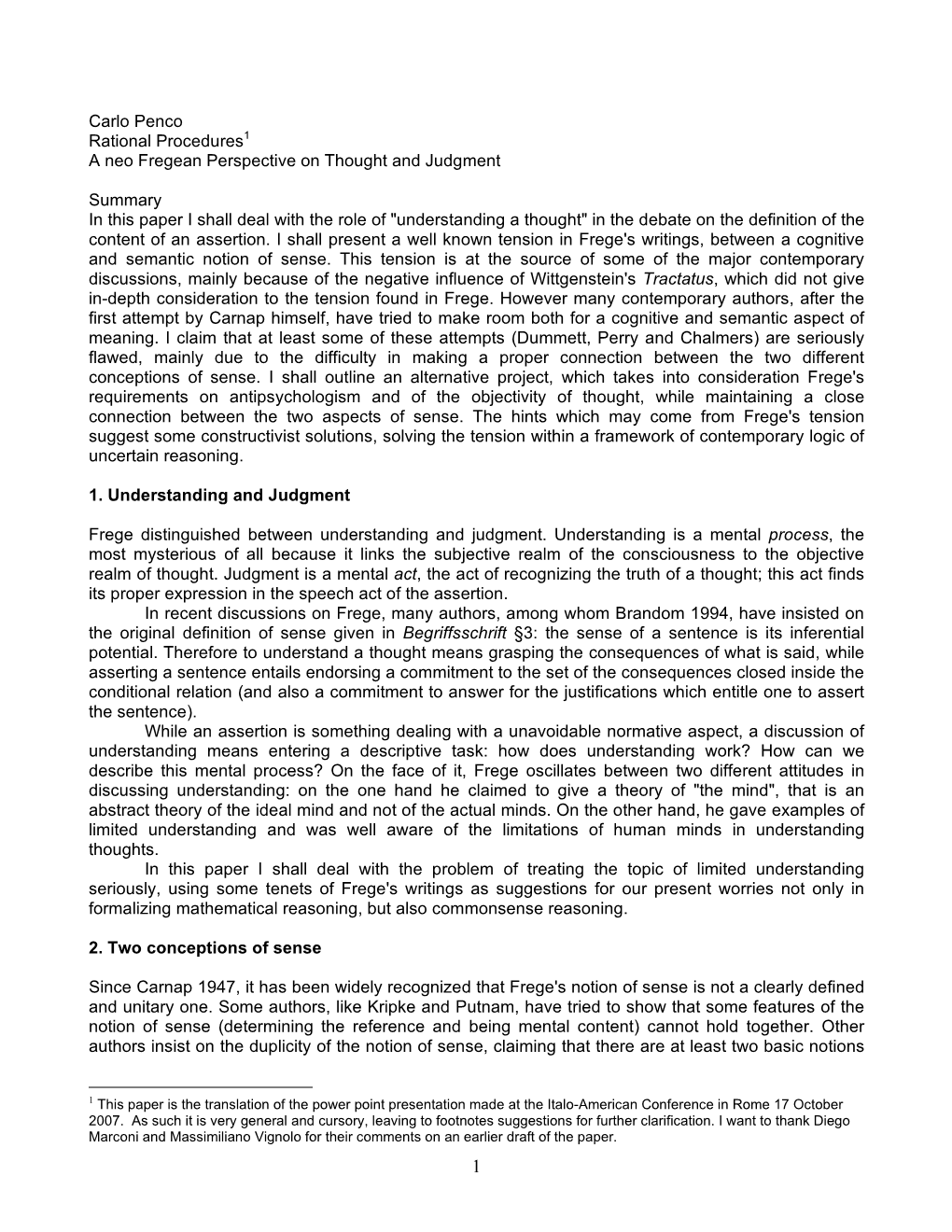 Carlo Penco Rational Procedures1 a Neo Fregean Perspective on Thought and Judgment Summary in This Paper I Shall Deal with T