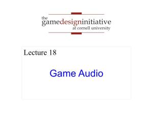 Game Audio the Role of Audio in Games